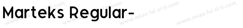 Marteks Regular字体转换